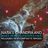 Quick Look: NASA's Chandra, Webb Combine for Arresting Views